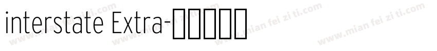 interstate Extra字体转换